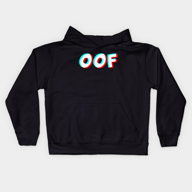 OOF Trippy T-Shirt - Dank Meme Optical Illusion Gift Kids Hoodie by Ilyashop